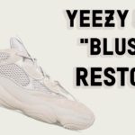 YEEZY 500 “Blush” 2021 RESTOCK! | Leaks & Info