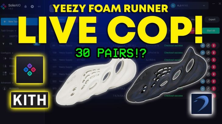 Yeezy Foam Runner LIVE COP! Dashe & Sole AIO Cookout! 30 PAIRS!? Sneaker Bot Club