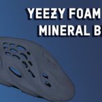 Yeezy Foam Runner “Mineral Blue” PT.2 | HOW TO COP + Release Info & Resell Predictions
