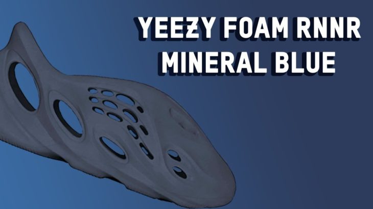 Yeezy Foam Runner “Mineral Blue” PT.2 | HOW TO COP + Release Info & Resell Predictions