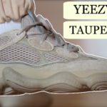 ADIDAS YEEZY 500 TAUPE LIGHT REVIEW & ON FEET + SIZING & RESELL PREDICTIONS – THESE LOOK FAMILIAR