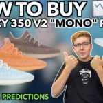 DON’T SLEEP! How To Buy adidas Yeezy 350 V2 “Mono” Pack “| YeezySupply Updates? | Resale Predictions