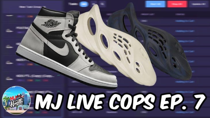 MJ Live Cops Ep.7 : BOTTING YEEZY FOAM RUNNER and JORDAN 1 SHADOW 2.0 WITH PRISM, GANESH, AND BALKO