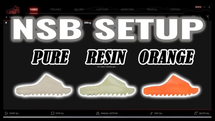 NSB SETUP : Yeezy Slides Pure/Resin/Orange – Make tasks for Footsites / Shopify / YeezySupply 2021