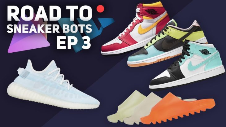 Road To Sneaker Bots Ep. 3 | 47+ Checkouts! Yeezy Slides, Mono Ice, Dunk Free 99, Jordan 1 Live Cop