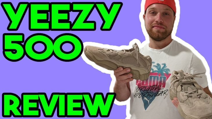 YEEZY 500 TAUPE LIGHT REVIEW & ON FEET