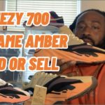 Yeezy 700 Enflame Amber Hold or Sell