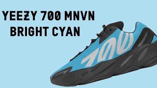 Yeezy 700 MNVN “Bright Cyan” | HOW TO COP + Release Info & Resell Predictions