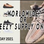 HOW TO COP ON YEEZY DAY AUGUST 2 2021 / WORLDWIDE OR YEEZY SUPPLY ONLY?