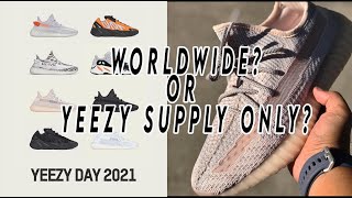 HOW TO COP ON YEEZY DAY AUGUST 2 2021 / WORLDWIDE OR YEEZY SUPPLY ONLY?