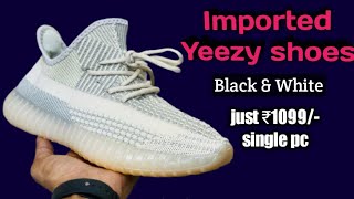 Imported yeezy shoes | Branded shoes | 7a quality | export surplus | Dailyshop