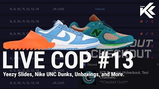 Live Cop – Yeezy Slides, Supreme Kaws, Nike UNC Dunks, and FINALLY a W on SNKRS CA #13