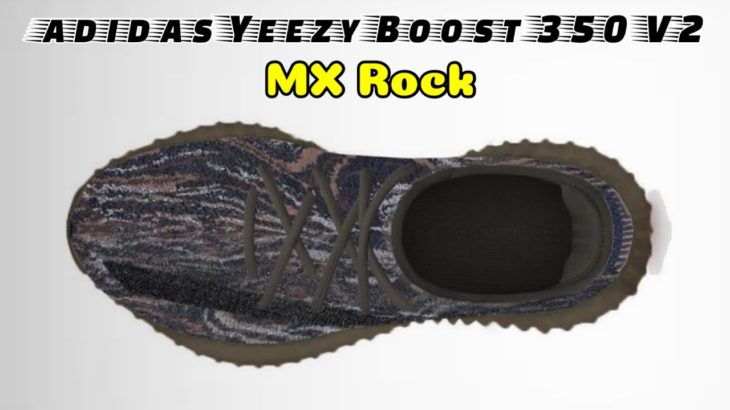 MX ROCK adidas Yeezy Boost 350 V2 DETAILED LOOK and Release Update