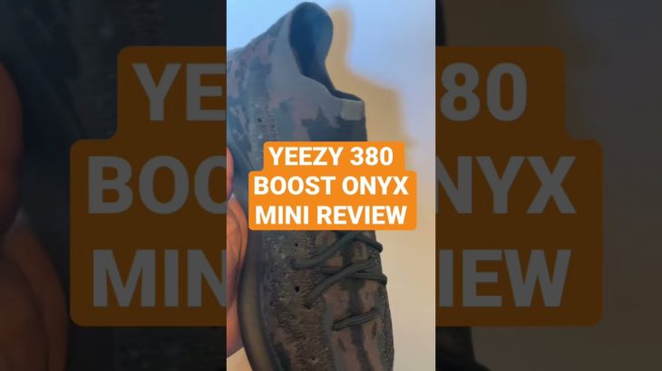YEEZY 380 BOOST ONYX MINI REVIEW #SHORTS