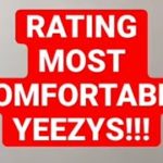 YEEZY: RATING MOST COMFORTABLE #SHORTS