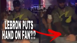 LEBRON JAMES PUTS HANDS ON FAN IN THE CLUB – YEEZY DAY – AEW VS WWE