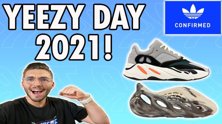 LIVE COP : YEEZY DAY 2021! FOAM RNNRS ‘MX Clay’, Yeezy 700 Wave Runners & MORE!