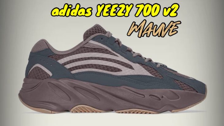 MAUVE adidas YEEZY 700 v2 DETAILED LOOK and Release Update