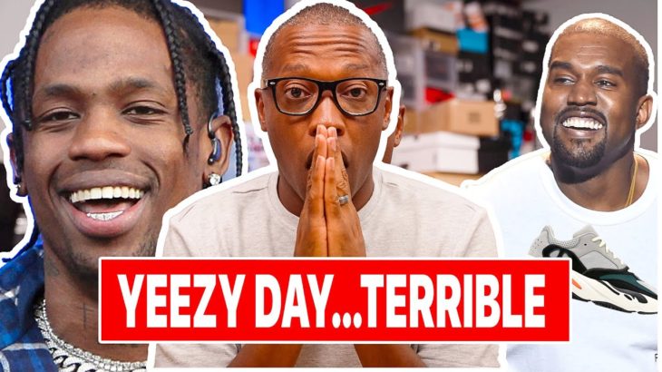 The Painful Truth About Yeezy Day, Jordan Reserve…Travis Scott, Lakers and the Best Sneakers