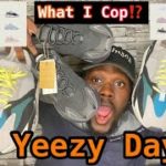 What I Got On Yeezy Day 2021‼️ + Sneaker Review