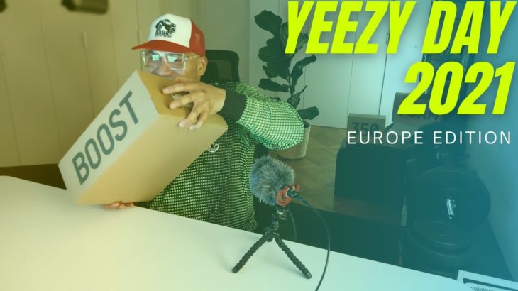 What Was Yeezy Day 2021 Like for Europe? Adidas Yeezy Haul