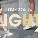 YEEZY 350 v2 LIGHT ON FOOT REVIEW and HOW TO STYLE: What’s The Difference?
