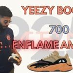 YEEZY BOOST 700 ‘ENFLAME AMBER’ REVIEW