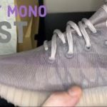 Yeezy ‘Mono Mist’ review