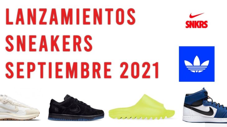 Lanzamientos de sneakers SEPTIEMBRE 2021 | Nike, Jordan, Nike SB, Yeezy… | Profit Kicks