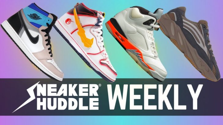 THIS WEEK | Yeezy | Jordan | Nike SB Dunk’s | Sneaker Huddle WEEKLY