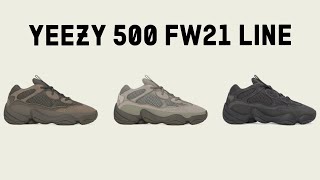 YEEZY 500 FW21 LINE UP REVEALED | Full List & Release Info