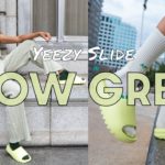 YEEZY SLIDE GLOW GREEN HOW TO STYLE and ON FOOT REVIEW: THE BRIGHTEST ONE YET!