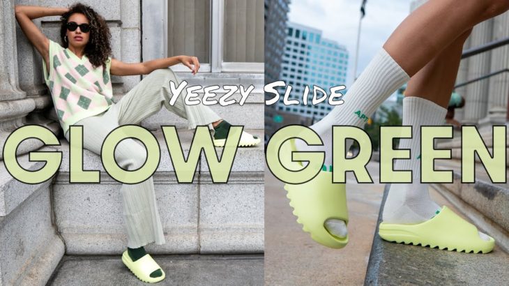 YEEZY SLIDE GLOW GREEN HOW TO STYLE and ON FOOT REVIEW: THE BRIGHTEST ONE YET!