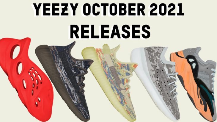 Yeezy October 2021 Releases | All Releases & Retail Prices + Info