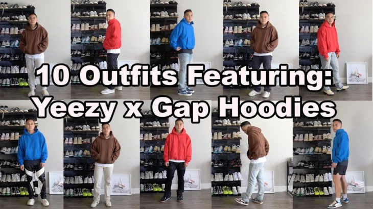 10 Outfit Combinations feat. Yeezy x Gap Hoodies