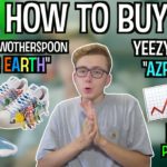 HOW TO BUY Yeezy 700 V3 “Azraeth” & Sean Wotherspoon “Super Earth” | Resale Predictions!