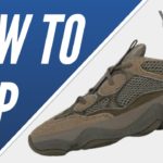 How to Cop Yeezy 500 Clay Brown | Site List | Resale Predictions | Hold or Sell