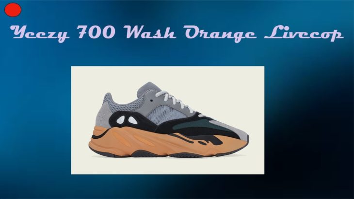 🔴LIVE COP: Adidas Yeezy 700 Wash Orange