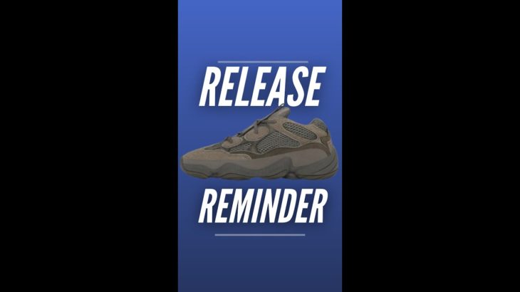 Release Reminder: Yeezy 500 “Clay Brown” 10/30 #shorts