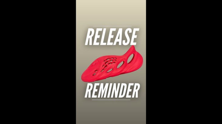 Release Reminder: Yeezy Foam RNNR “Vermillion” 10/29 #shorts