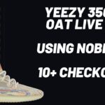 Yeezy 350 MX Oat Live Cop | Noble AIO | 10+ Checkouts