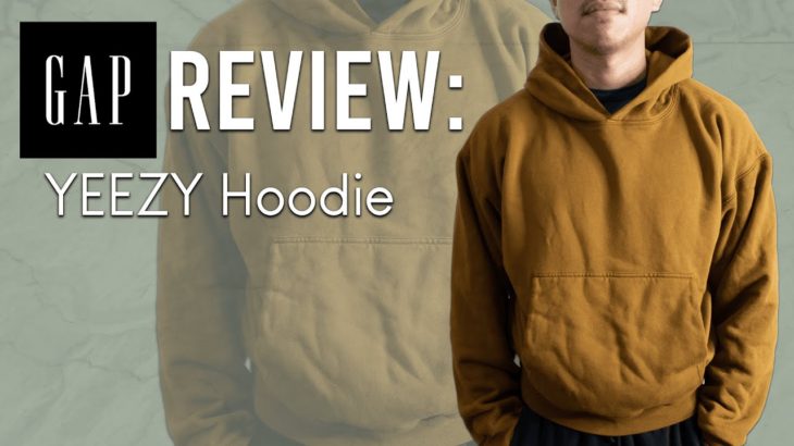 Yeezy Gap Hoodie Review – IS IT WORTH $90!?