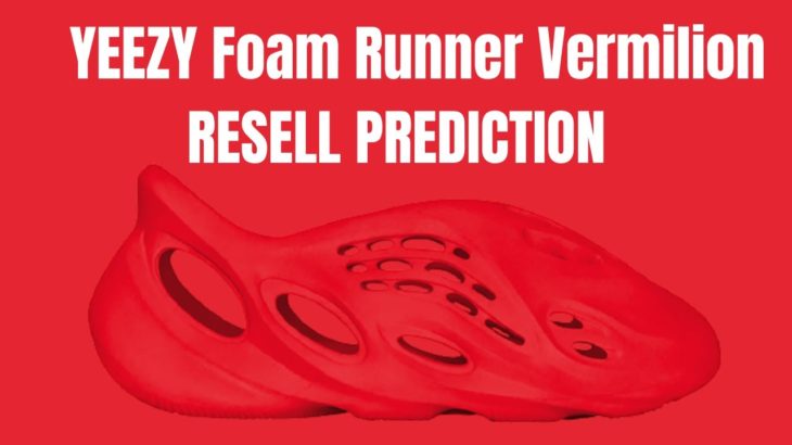 adidas YEEZY Foam Runner “Vermilion” Resell Prediction + Stocken oder Flippen ?