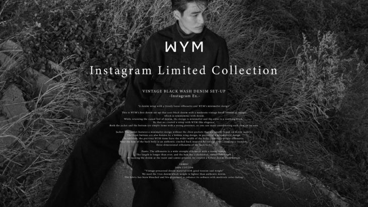 【ご報告】デニムとジャケットをリリースします。WYM 22SS Pre Instagram Collection