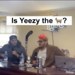 WYS: Is Yeezy the GOAT?