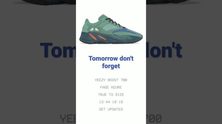 Yeezy 700 Fade azure releases tomorrow #yeezy #sneakerhead #tomorrow