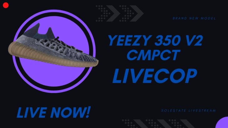 🔴 Adidas YEEZY 350 V2 CMPCT LIVE COP – SNEAKER BOTTING LIVE COP #livecop #yeezy350 #yeezycmpct