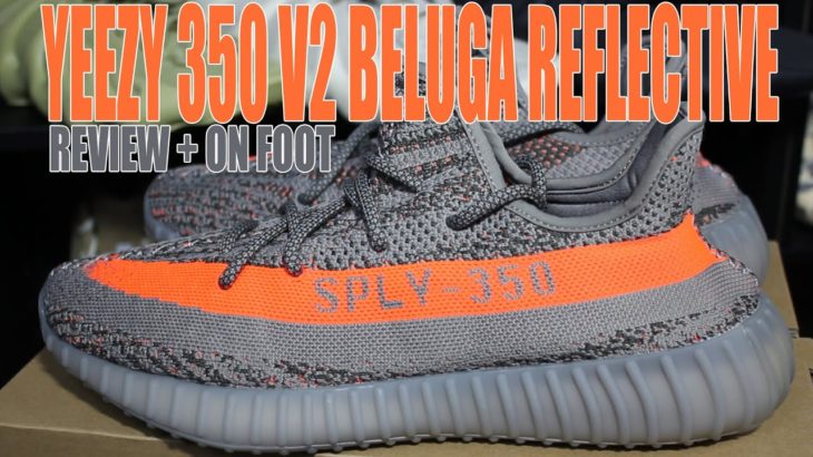 YEEZY 350 V2 BELUGA REFLECTIVE REVIEW + ON FOOT
