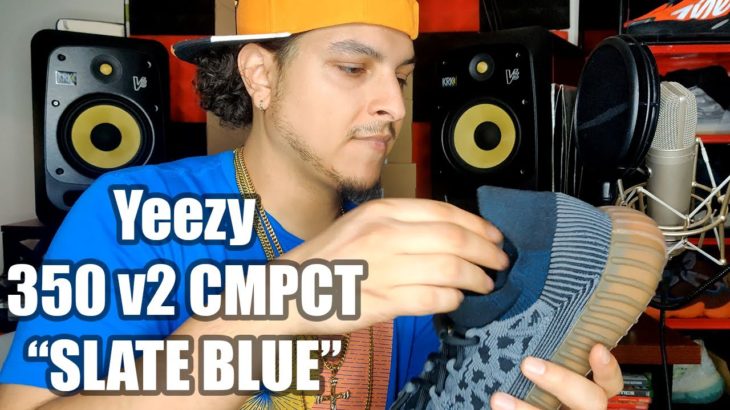 Yeezy 350 v2 CMPCT “Slate Blue” Unboxing and Review + On Feet Look – WATCH BEFORE YOU BUY