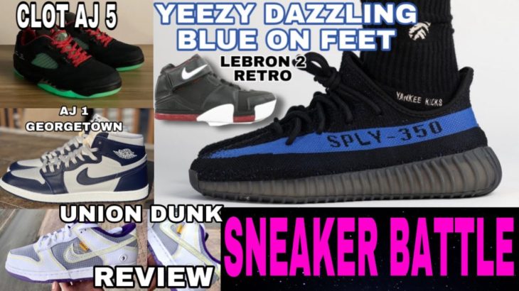 adidas Yeezy Boost 350 Dazzling Blue ON FEET,UNION DUNK REVIEW,Nike Lebron 2 Retro & SNEAKER BATTLE